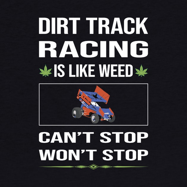 Funny Cant Stop Dirt Track Racing by lainetexterbxe49